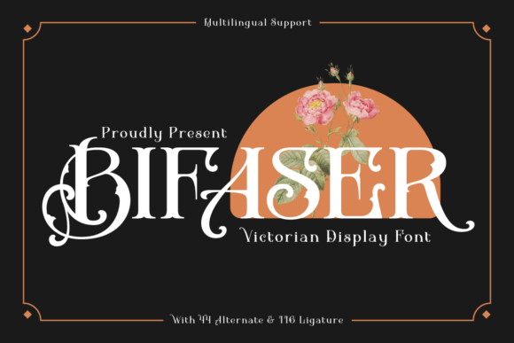 Bifaser: A Bold Victorian Font for Classy Designs