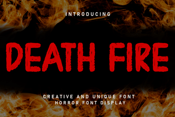 Death Fire: A Bold Display Font for High-Impact Creative Projects