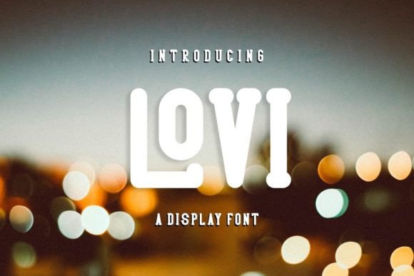 Lovi: The Playful Display Font That Brings Designs to Life