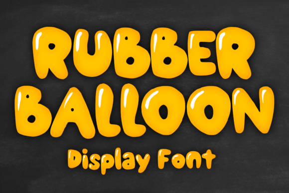 Rubber Balloon: The Playful Display Font for Modern Creators
